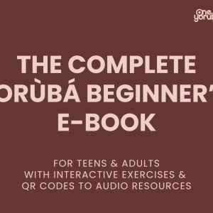 The Complete Yorùbá Beginner's E-book Cover Page